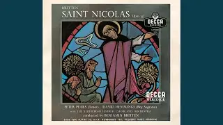 Britten: Saint Nicolas, Op. 42 - The Death Of Nicolas