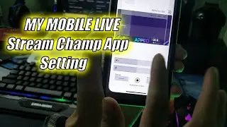 My Stream Champ App Setting