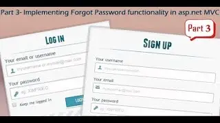 Part 3 - Implement forgot password functionality in asp.net MVC