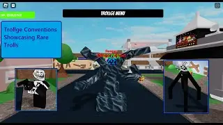 Roblox Trollge Conventions Showcasing Rare Trolls