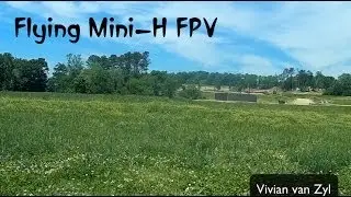 Flying Mini-H Quadcopter FPV.