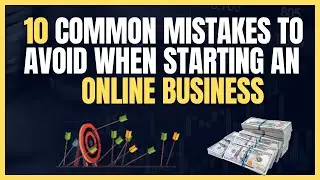 10 Common Mistakes to Avoid When Starting an Online Business💻🚀