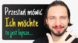 3 sposoby, żeby powiedzieć chciałbym #zapytajpoliglotę niemiecki odc. 246