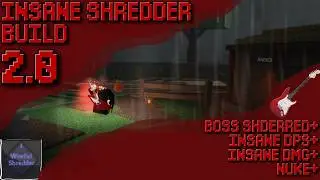 This NUKE Shredder BUILD Is INSANE Shredder 2.0 || Pilgrammed: Early Sunset / Ex Machina