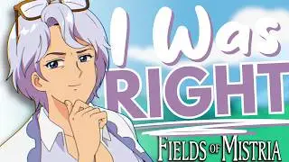I Was Right About Fields of Mistria...
