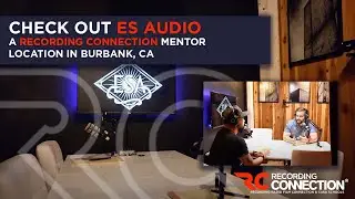 ES Audio: A Recording Connection Mentor Location in Burbank, California