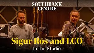 In the studio with Sigur Rós and London Contemporary Orchestra