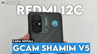 TERBARU 🔥 CARA PALING MUDAH INSTALL DAN PASANG GCAM SHAMIM V5 REDMI - GOOGLE CAMERA REDMI