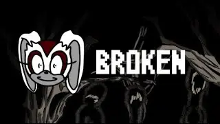 Broken | Lord X Wrath OST