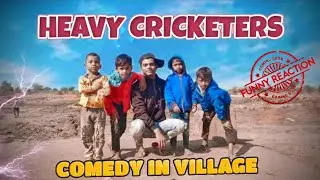 HEAVY CRICKETER COMEDY Vlog😂 #comedy #viralvideo #cricket