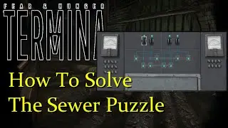 How to Solve the Sewer Puzzle (Fear and Hunger 2: Termina)
