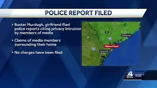 Second police report filed by Buster Murdaugh's girlfriend complains about reporters, officials say