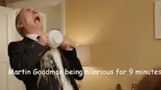 Martin Goodman being hilarious for 9 minutes