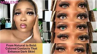 From Natural to Bold: Colored Contacts That Enhance Dark Skin! 👁️✨#mislens #makeup #colorcontacts