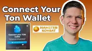 How To Connect Your Ton Wallet To Hamster Kombat Mining Account