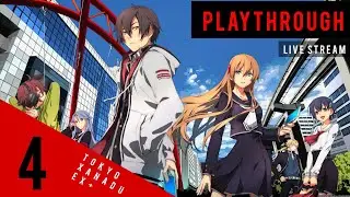 Tokyo Xanadu eX+ | PLAYTHROUGH - PART 4