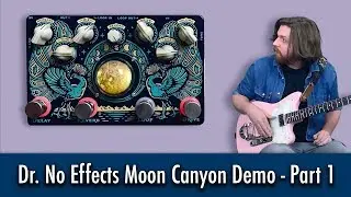 Dr No Effects Moon Canyon Demo - Part 1