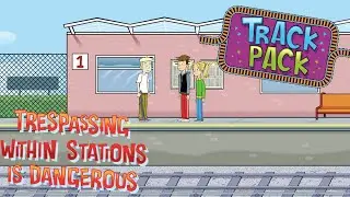Trespassing Within Stations Is Dangerous (Stay Safe Near Railways With The Track Pack)