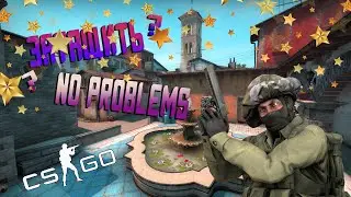 CS:GO | Бог | # 17