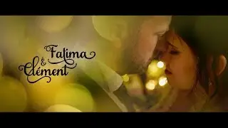 Mariage Fatima & Clément - www.film-de-mariage.com