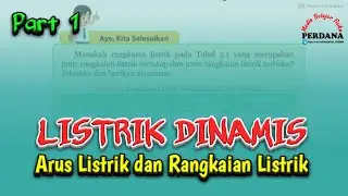 Listrik Dinamis dalam Kehidupan Sehari-hari (Arus Listrik dan Rangkaian Listrik)