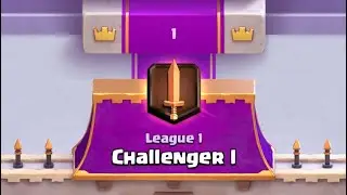 Clash Royale Best Deck ~ League 1 ~ Challenger 1