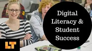 Important Components of Digital Literacy for Student Success