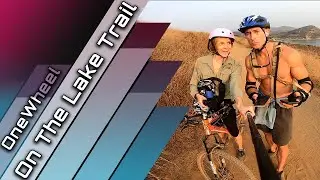 One-Wheel On The Lake Trail