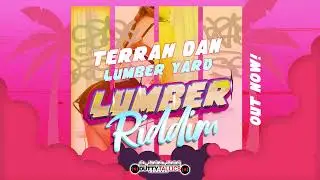 Terrah Dan - Lumber Yard (Lumber Riddim) Crop Over 2024