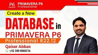 How to Create a New Database in Primavera P6 | Step by Step Tutorial | Urdu / Hindi