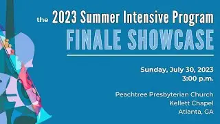 2023 Summer Finale Showcase