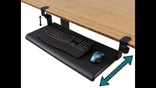 How to install a Clamp-On Retractable Adjustable Keyboard Tray