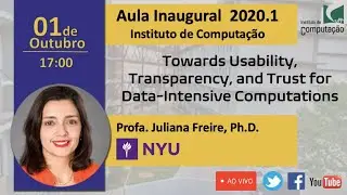 [Aula Inaugural 2020.1] Profa Juliana Freire (NYU)