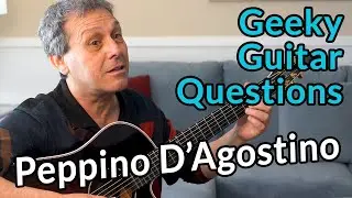 Top 50 Guitarist answers GEEKY GUITAR QUESTIONS — Peppino D'Agostino