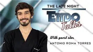 The Late Night Endo Talks - Ep.1 - António Roma Torres