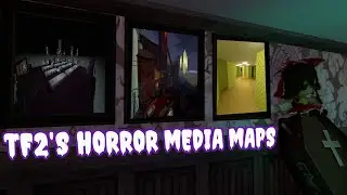 TF2's Horror Media Maps