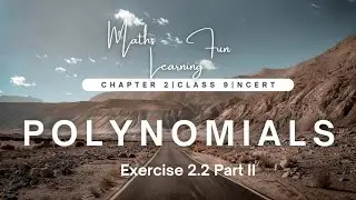Class 9 Chapter 2 Polynomials | English | 2024 | #MathsLearningfun