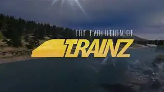 Evolution Of Trainz - Trainz A New Era to TRS19 (Official)