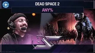 Dead Space 2 en Any% par Xeo en 