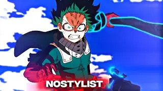 「 NOSTYLIST🩸😈」Boku no Hero 「AMV/EDIT」