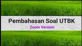 Pembahasan Soal UTBK Biologi -  Zoom Meeting Version (1)