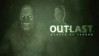 Бегаем от овощей в Outlast!!!
