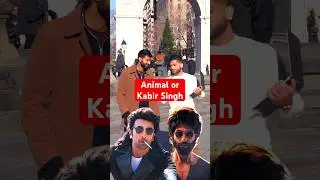 Animal or Kabir Singh? 👀 