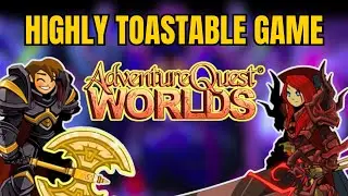 AdventureQuest Worlds - HIGHLY TOASTABLE Community Game Showcase