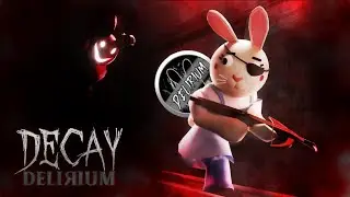 DECAY II: COMPLETE DELIRIUM! THE COMPLETE STORY OF BUNNY!