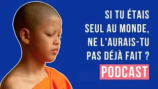 Ne l'aurais-tu pas déjà fait ? "Oeuvrer pour" V.S. "Lutter contre" (ep. 14)