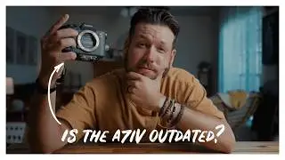 Is the Sony A7iv Outdated in 2024 - 3 year update