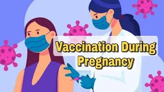 Vaccination During Pregnancy || NCLEX REVIEW