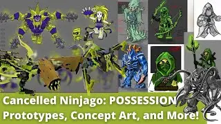 Ninjago Possession: Cancelled Sets, Concept Art, and Prototypes!