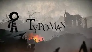 Typoman : Remastered| Introduction of Game  - Level 1